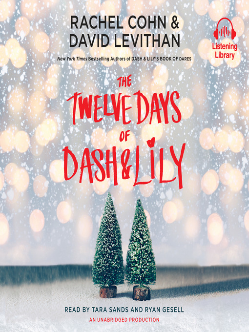 Title details for The Twelve Days of Dash & Lily by Rachel Cohn - Available
